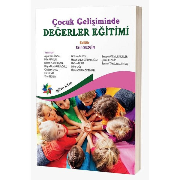 Çocuk Gelişiminde Değerler Eğitimi | Eğiten Kitap (İnce Kapak)