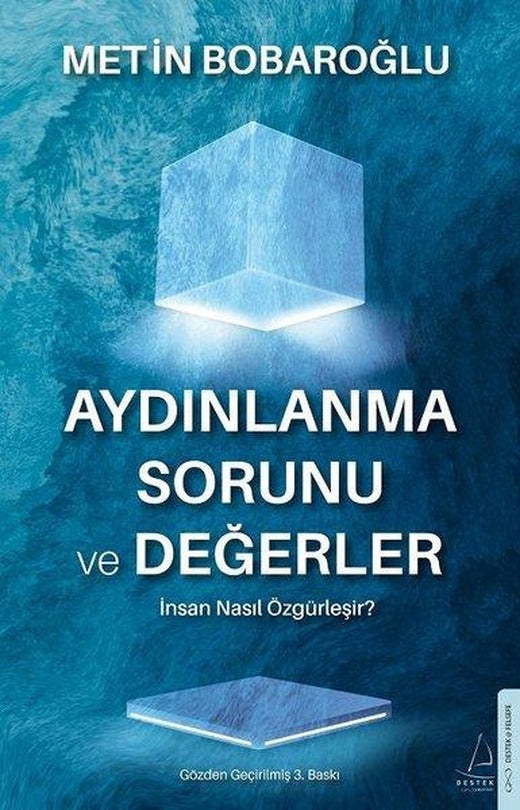 Aydınlanma Sorunu ve Değerler - İnsan Nasıl Özgürleşir? | Destek Yayınları (İnce Kapak)