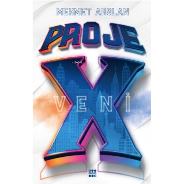 Proje X - Veni | Dokuz Yayınları