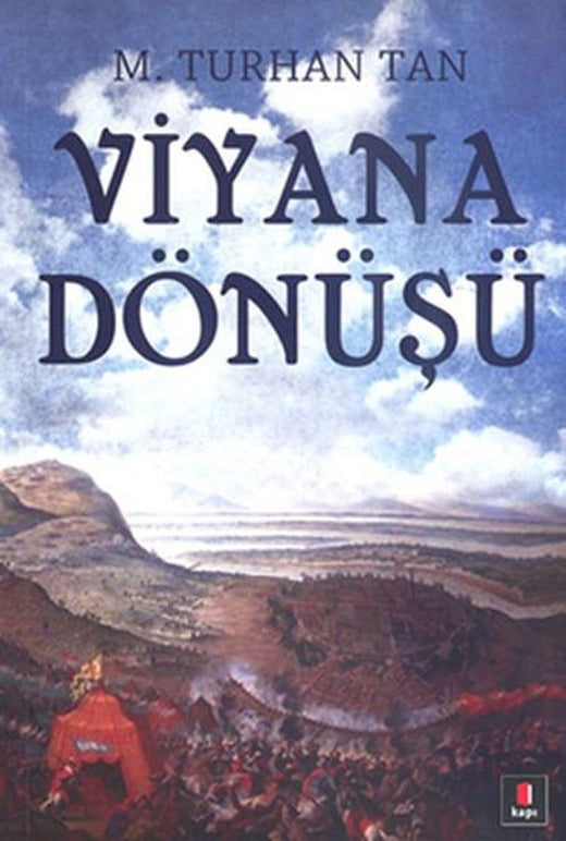 Viyana Dönüşü | Kapı Yayınları - Edebiyat Dizisi (İnce Kapak)