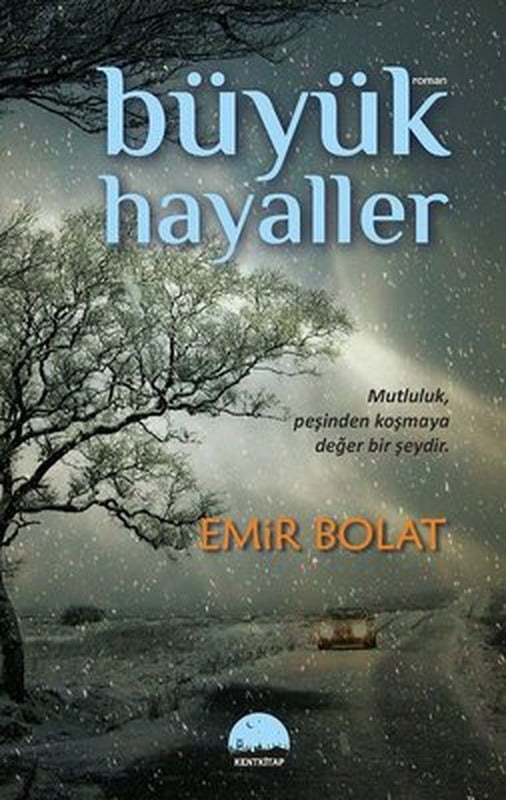 Büyük Hayaller | Kent Kitap