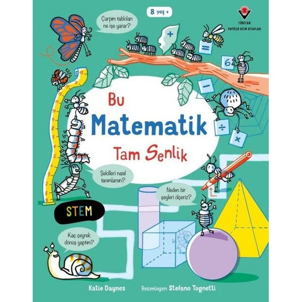 Bu Matematik Tam Senlik | Tübitak Yayınları