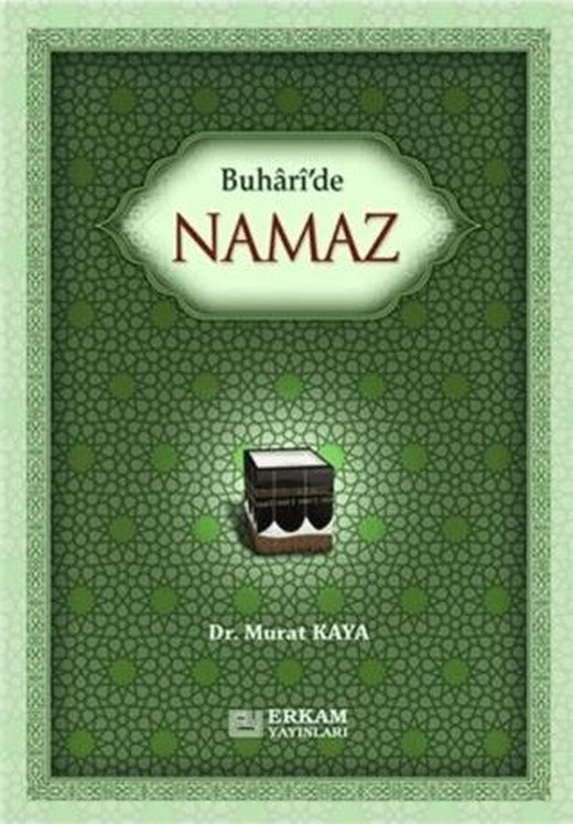 Buhari'de Namaz