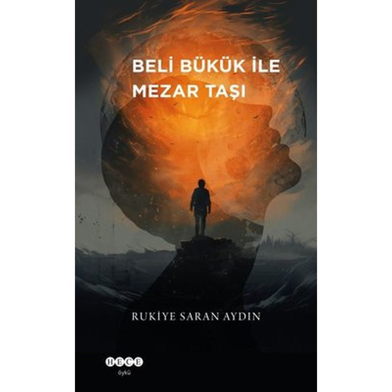 Beli Bükük İle Mezar Taşı | Hece Yayınları