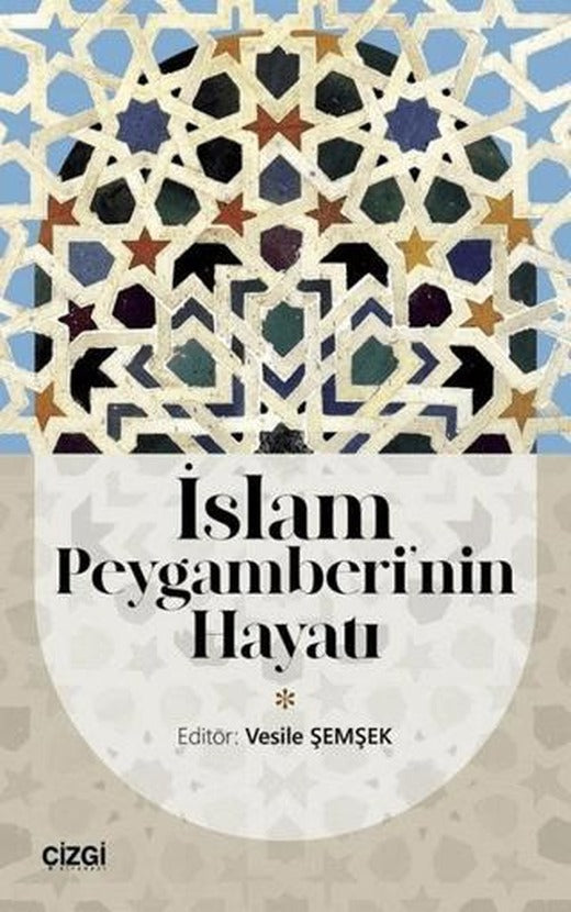 İslam Peygamberi'nin Hayatı