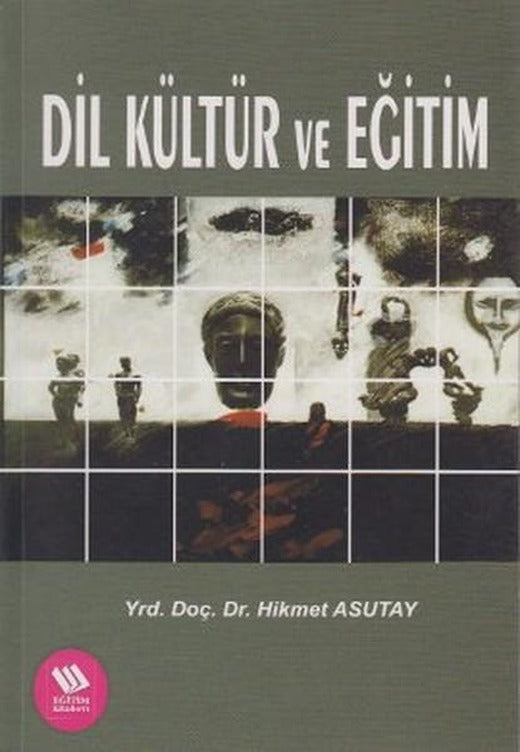 Dil Kültür ve Eğitim | Eğitim Yayınevi (İnce Kapak)