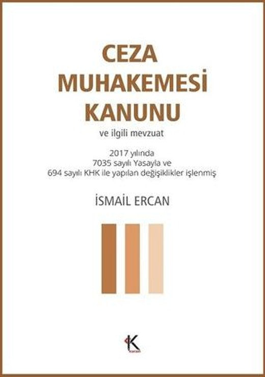 Ceza Muhakemesi Kanunu ve İlgili Mevzuat | Kuram Kitap (Ciltsiz)