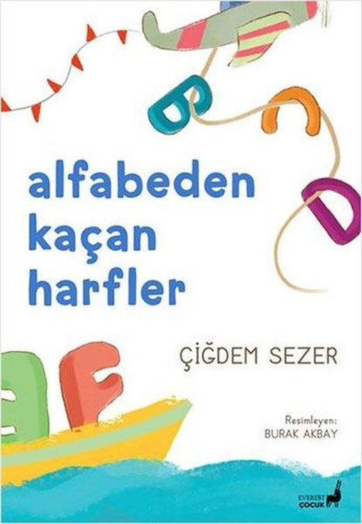 Alfabeden Kaçan Harfler | Everest Yayınları (İnce Kapak)
