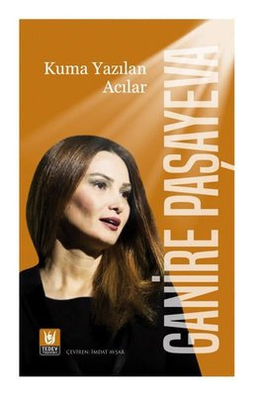 Kuma Yazılan Acılar | Türk Edebiyatı Vakfı Yayınları (İnce Kapak)