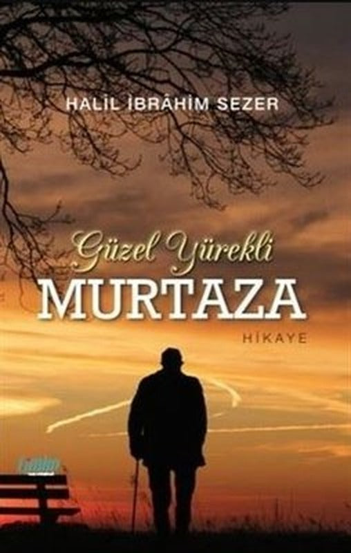 Güzel Yürekli Murtaza | Çimke