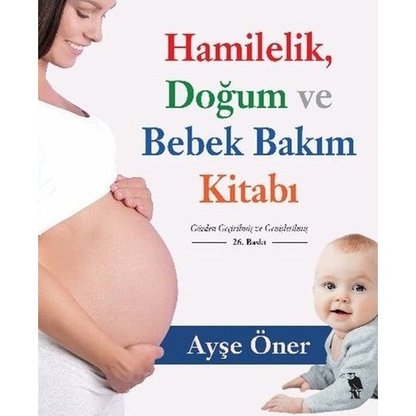 Hamilelik Doğum ve Bebek Bakım Kitabı | Nemesis Kitap (İnce Kapak)