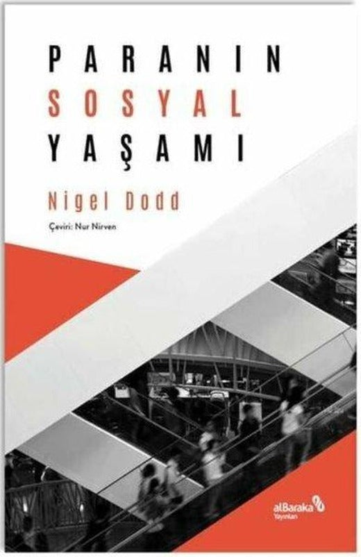Paranın Sosyal Yaşamı | alBaraka Yayınları (İnce Kapak)