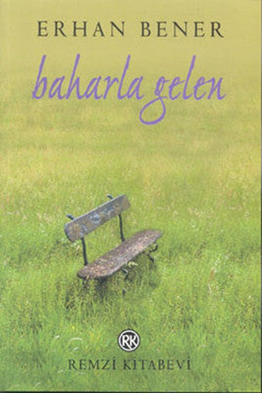 Baharla Gelen | Remzi Kitabevi