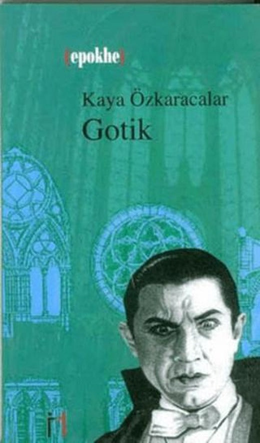 Gotik | Leyla ile Mecnun Yayıncılık (Ciltsiz)