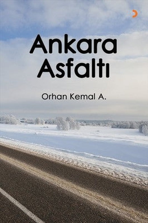 Ankara Asfaltı | Cinius
