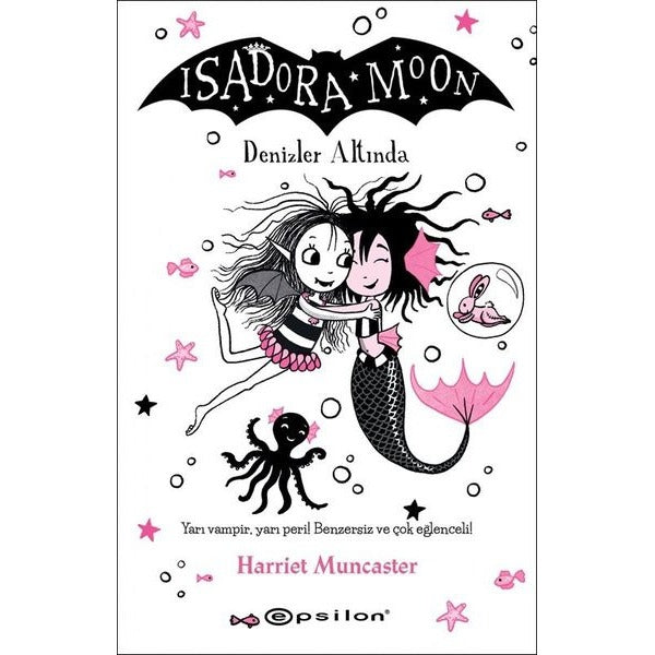 Isadora Moon 16 - Denizler Altında | Epsilon Yayınevi (İnce Kapak)