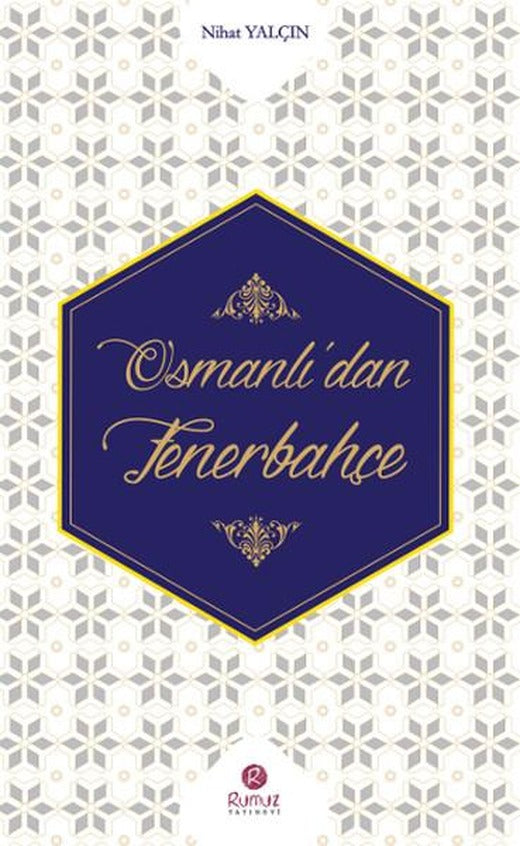Osmanlı'dan Fenerbahçe