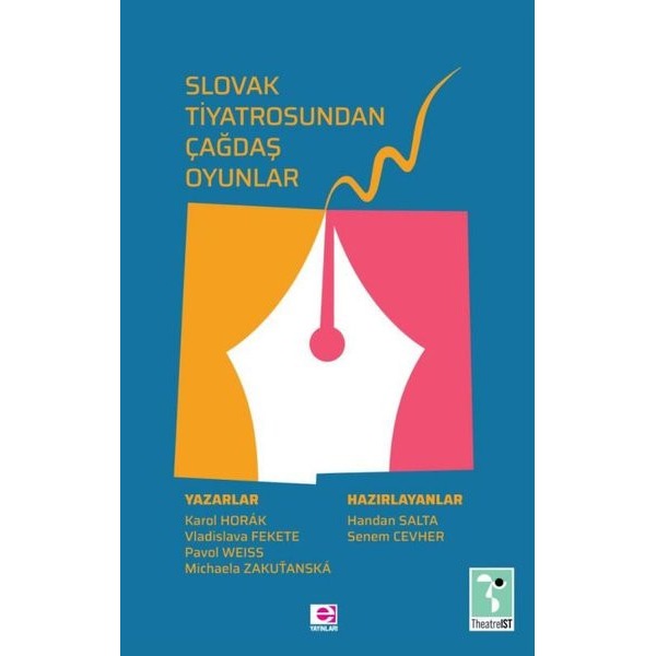 Slovak Tiyatrosundan Çağdaş Oyunlar | E Yayınları (İnce Kapak)