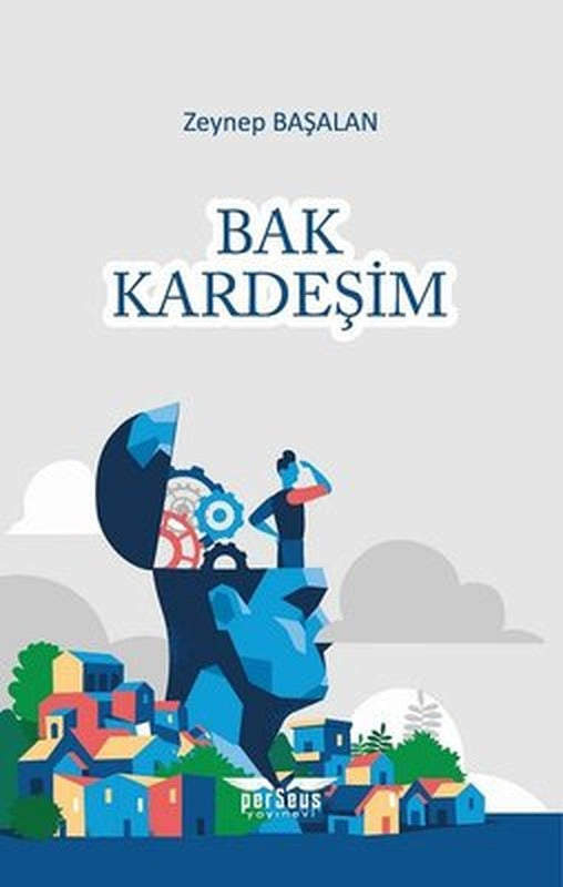 Bak Kardeşim | Perseus Yayınevi