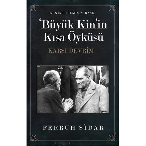Büyük Kin'in Kısa Öyküsü | Cinius
