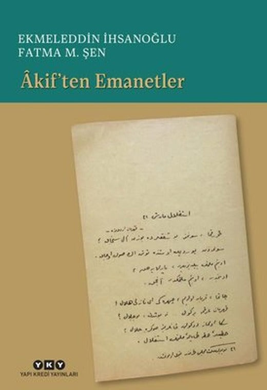 Akif'ten Emanetler | Yapı Kredi Yayınları (İnce Kapak)