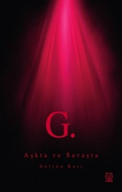 Aşkta ve Savaşta | Luna Yayınları