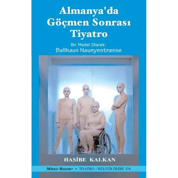 Almanyada Göçmen Sonrası Tiyatro | Mitos Boyut Yayınları (İnce Kapak)