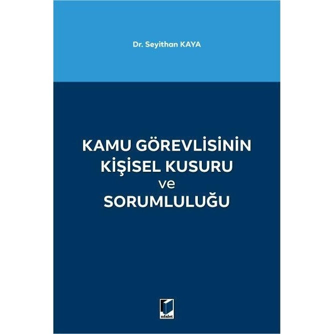 Kamu Görevlisinin Kişisel Kusuru ve Sorumluluğu