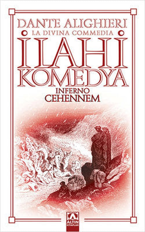 İlahi Komedya - Cehennem | Altın Kitaplar