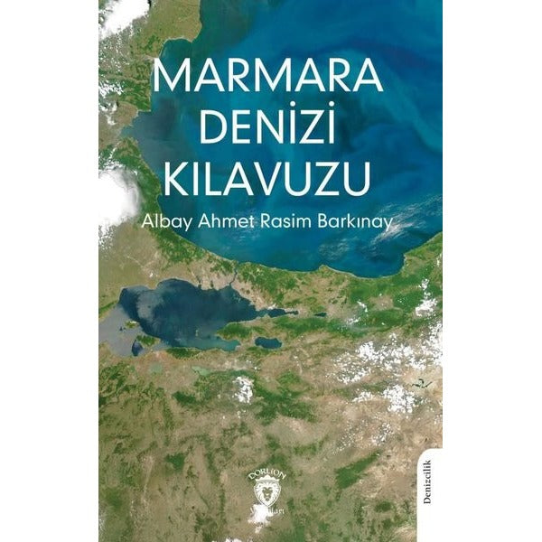 Marmara Denizi Kılavuzu | Dorlion Yayınları (Ciltsiz)