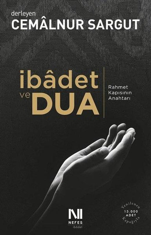 İbadet ve Dua | Nefes Yayıncılık - İslam Dizisi (İnce Kapak)