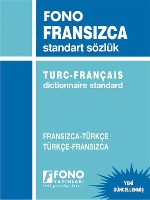 Fransızca Standart Sözlük Fransızca/Türkçe - Türkçe/Fransızca | Fono Yayınları