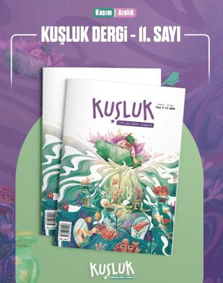 Kuşluk Dergisi Sayı: 11 Kasım-Aralık 2025 | Kuşluk Dergisi (Ciltsiz)  - Resim 1