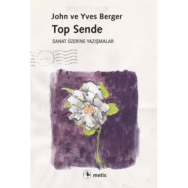 Top Sende-Sanat Üzerine Yazışmalar | Metis Yayınları