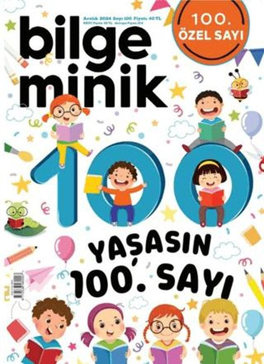 Bilge Minik Dergisi Sayı: 100 Aralık 2024 | Bilge Minik Dergisi (Ciltsiz)