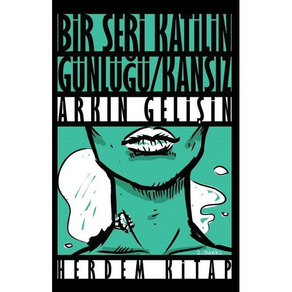 Kansız - Bir Seri Katilin Günlüğü | Herdem Kitap (İnce Kapak)