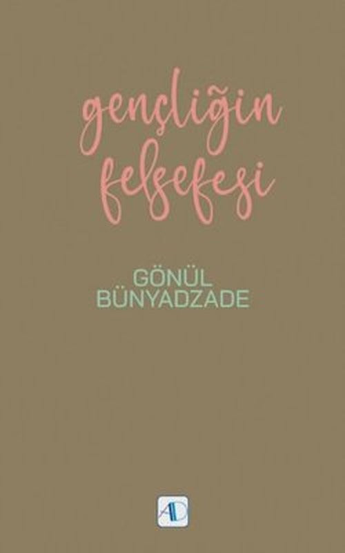 Gençliğin Felsefesi | Nobel Akademik Yayıncılık