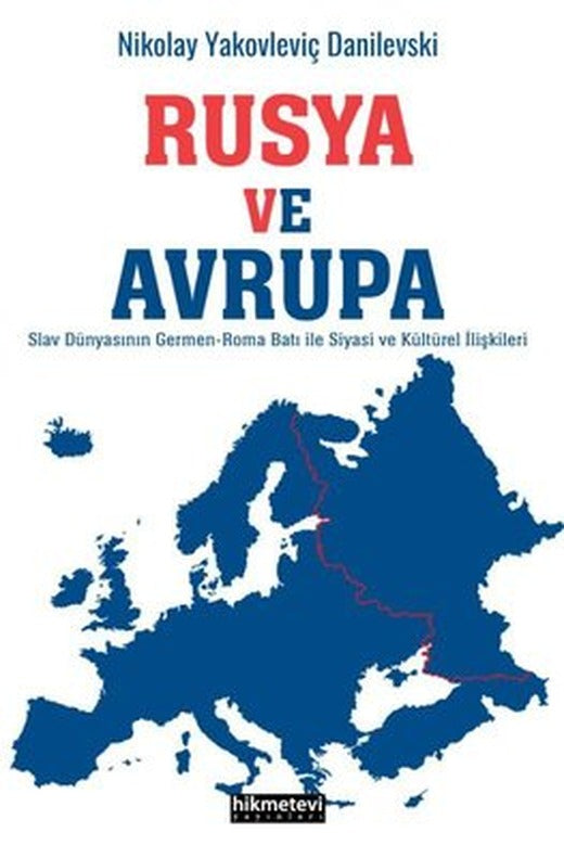Rusya ve Avrupa | Hikmetevi Yayınları