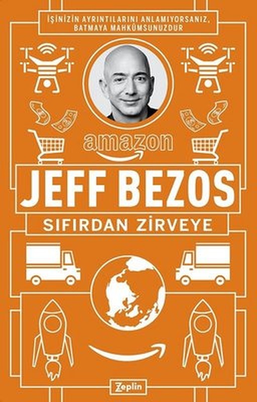 Jeff Bezos: Sıfırdan Zirveye | Zeplin Kitap