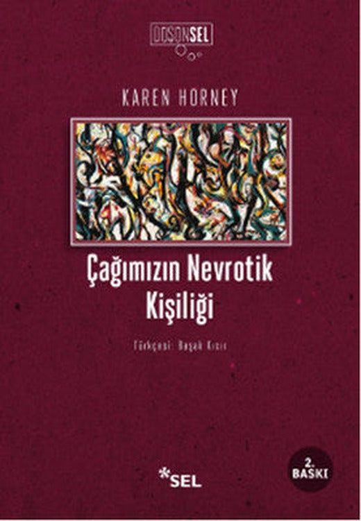 Çağımızın Nevrotik Kişiliği | Sel Yayıncılık