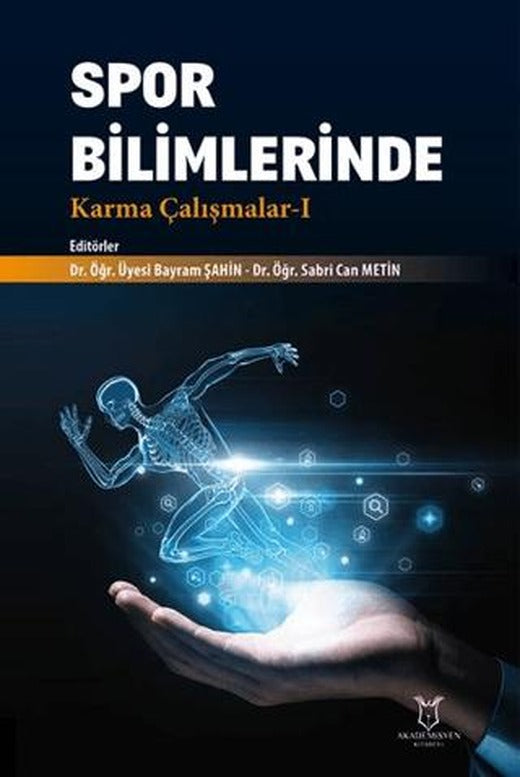 Spor Bilimlerinde Karma Çalışmalar - 1