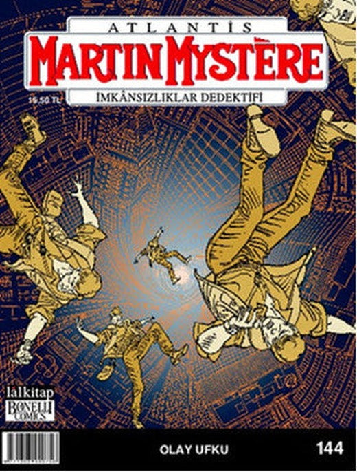 Martin Mystere Sayı: 143 - İmkansız Yaratıklar Hapishanesi | Lal