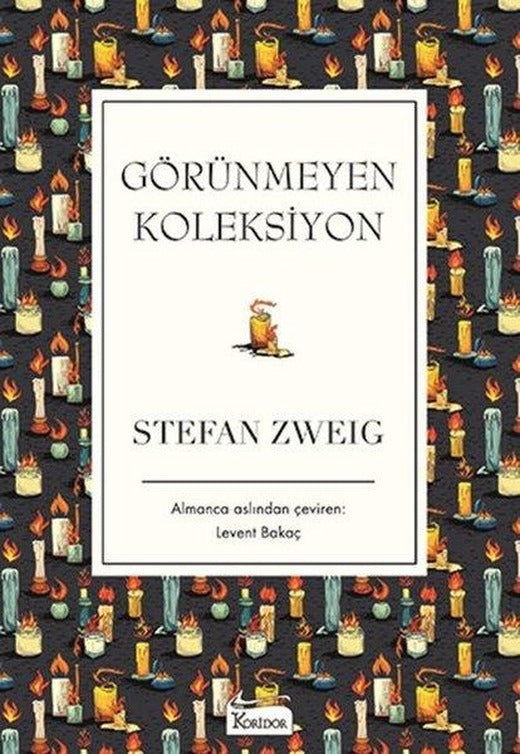 Görünmeyen Koleksiyon-Bez Ciltli | Koridor Yayıncılık (Ciltli)