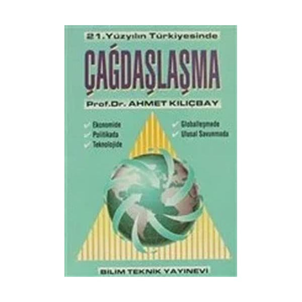 21. Yüzyılın Türkiyesinde Çağdaşlaşma | Bilim Teknik Yayınevi (Ciltsiz)