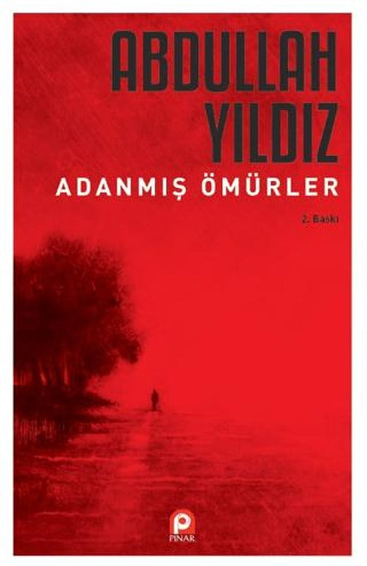 Adanmış Ömürler | Pınar Yayınları (Ciltsiz)