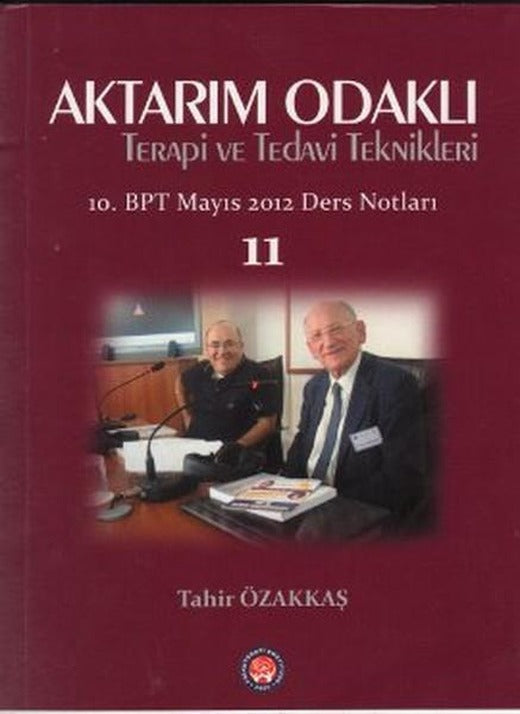 Aktarım Odaklı Terapi ve Tedavi Teknikleri | Psikoterapi Enstitüsü (İnce Kapak)