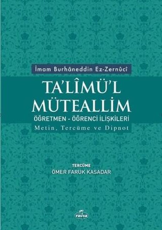 Ta'limü'l Müteallim Öğretmen - Öğrenci İlişkileri