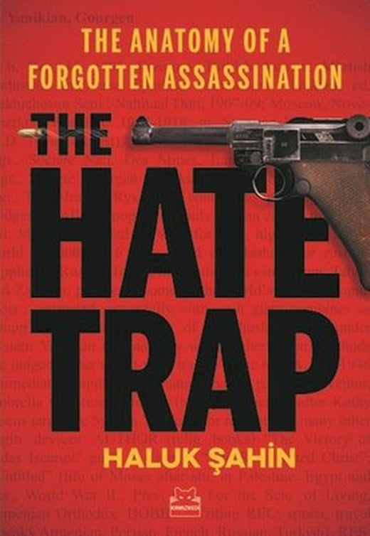 The Hate Trap | Kırmızı Kedi