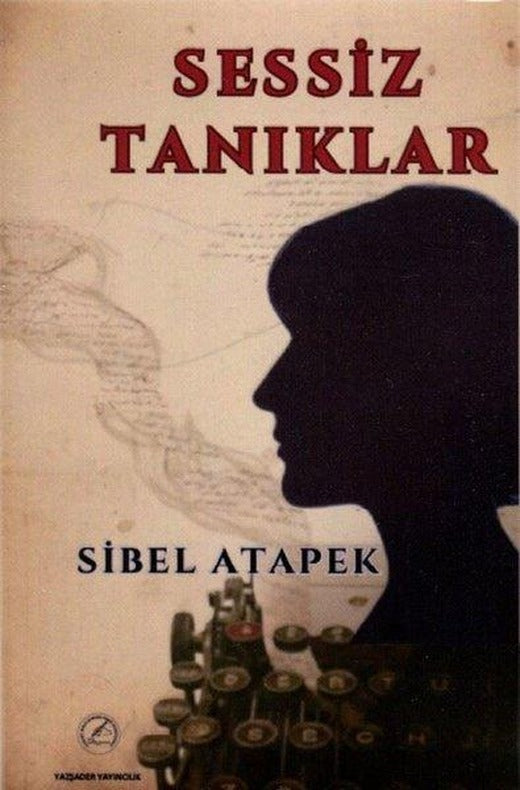 Sessiz Tanıklar | Yazşader Yayıncılık (İnce Kapak)