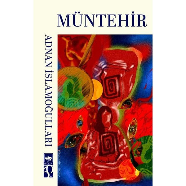 Müntehir | Ötüken Neşriyat (İnce Kapak)